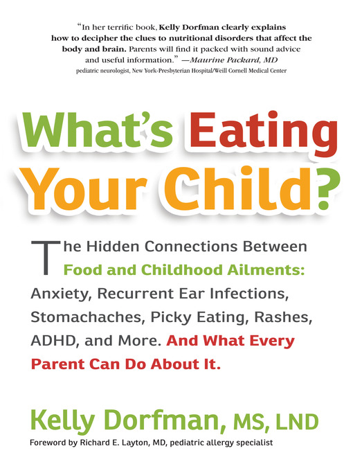 Title details for What's Eating Your Child? by Kelly Dorfman - Available